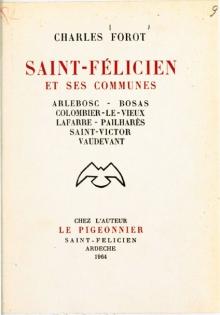 St Felicien et ses communes - Charles Forot page de couverture